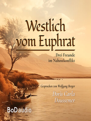 cover image of Westlich vom Euphrat (Ungekürzt)